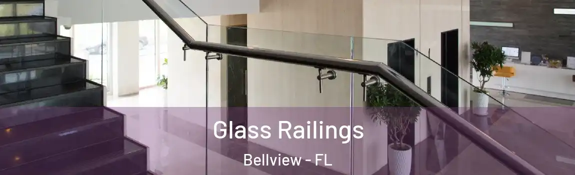 Glass Railings Bellview - FL